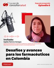 Cambiando paradigmas: "el rol social del farmacéutico en el país" - Entrevista exclusiva con Eggda Vanegas Docente U. Javeriana