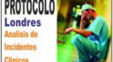Protocolo de Londres - Incidentes clinicos