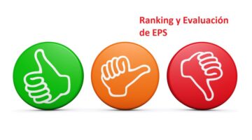 Ranking de EPS 2017 y Encuesta de Evaluación de los servicios de Salud