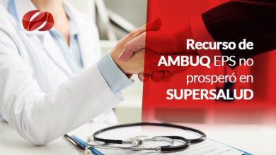 Recurso de AMBUQ EPS no prosperó en SUPERSALUD