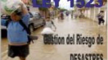 Gestion Riesgo de Desastres - Ley 1523 de 2012