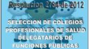 Colegios Profesionales de Salud a convocatoria