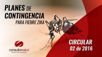 Circular 022 de 2016 - Planes de Contingencia frente al ZIKA