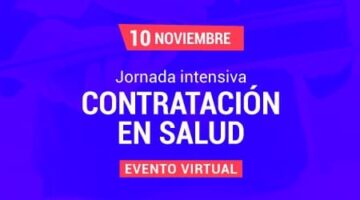 ¡No se pierda la Jornada Intensiva de Contratación en Salud!